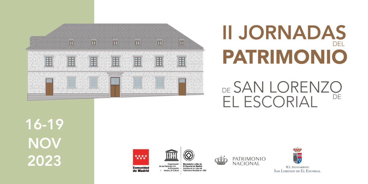 II Jornadas del Patrimonio de San Lorenzo de El Escorial