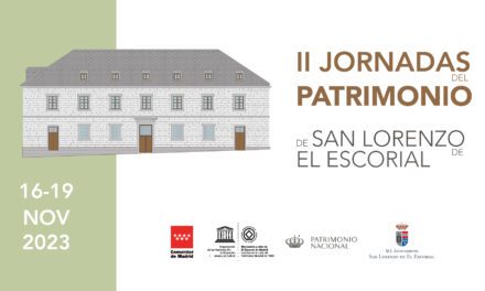 II Jornadas del Patrimonio de San Lorenzo de El Escorial